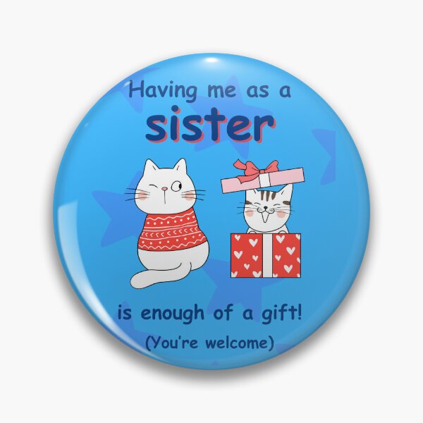Item preview, Cute Cat Funny for Sister, Funny Sibling Birthday  designed and sold by FamilyGlowStore.