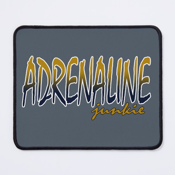 Item preview, Adrenaline junkie designed and sold by ndlartistic.