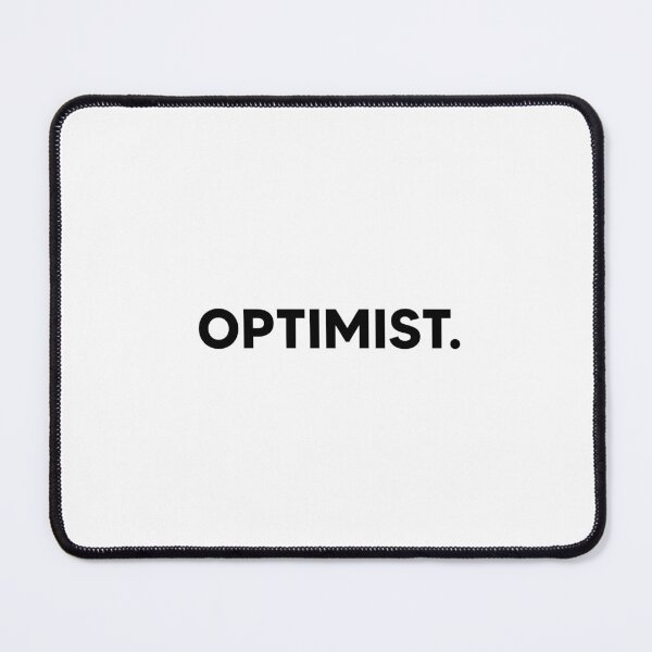 Item preview, OPTIMIST designed and sold by Picasmus Tees.