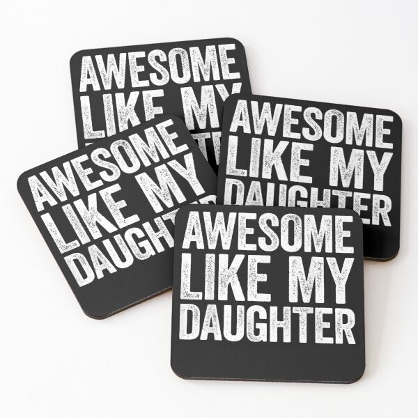 Item preview, Awesome Like My Daughter designed and sold by Phoemps.