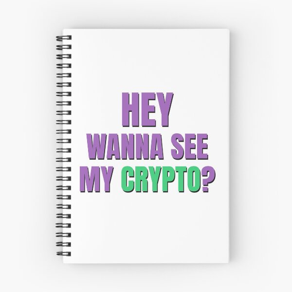Item preview, Hey Want to See My Crypto Bitcoin Collection? designed and sold by nikolap99.