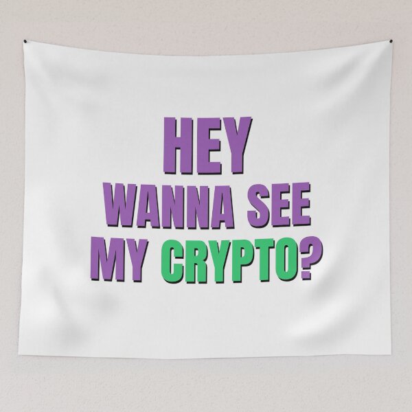 Item preview, Hey Want to See My Crypto Bitcoin Collection? designed and sold by nikolap99.