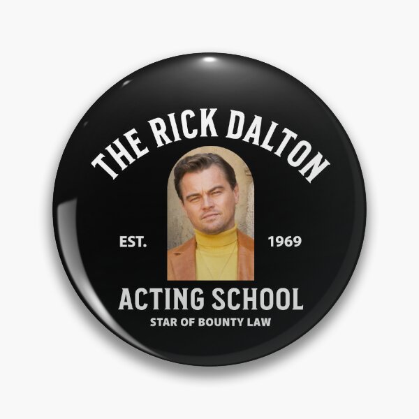 Item preview, The Rick Dalton Acting School - Est. 1969 designed and sold by Primotees.