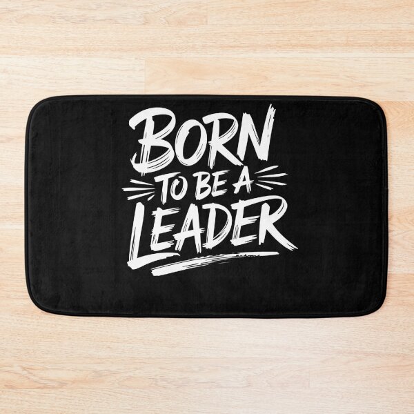 Item preview, Born to Be a Leader Motivational Design for Teens designed and sold by Flying Jake.
