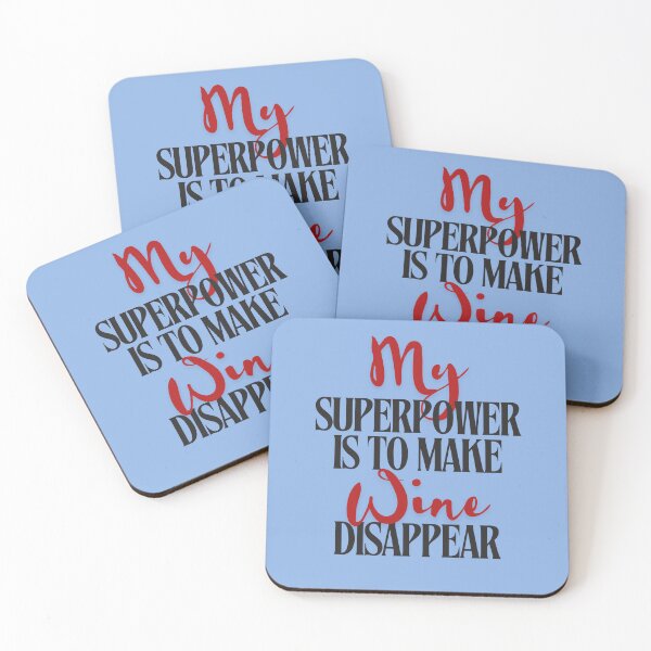 Item preview, My Superpower Is to Make Wine Disappear | Funny Wine Design designed and sold by Literally-True.