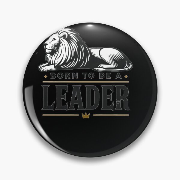 Item preview, Lion Born to Be a Leader Motivational Design designed and sold by Flying Jake.