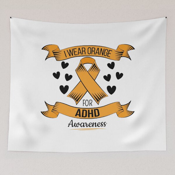 Item preview, Adhd Awareness for Mental Health Awareness. Orange Ribbon to wear in October designed and sold by AdiApparel.