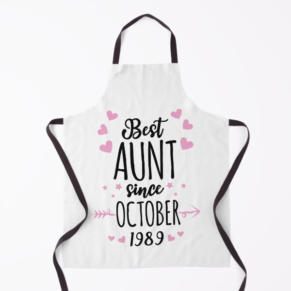 Item preview, Best Aunt Ever Since October 1989 designed and sold by AdiApparel.