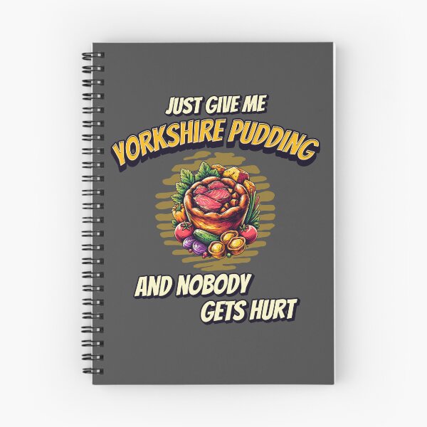 Item preview, Just Give Me Yorkshire Pudding And Nobody Gets Hurt designed and sold by MGRcompany.