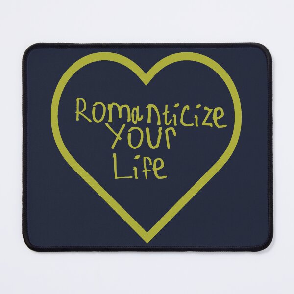 Item preview, Romanticize Your Life designed and sold by kinpirks.