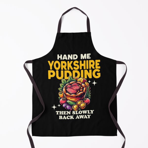 Item preview, Hand Me Yorkshire Pudding. Then Slowly Back Away designed and sold by MGRcompany.