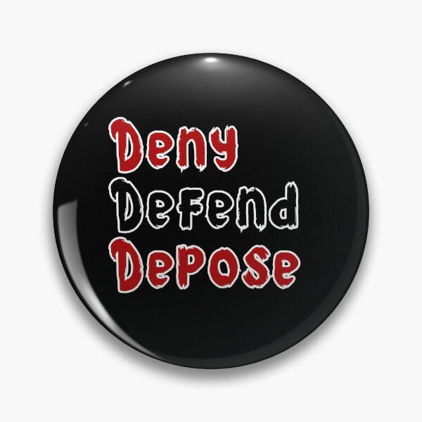 Item preview, Deny Defend Depose 1 designed and sold by VibeTwist.