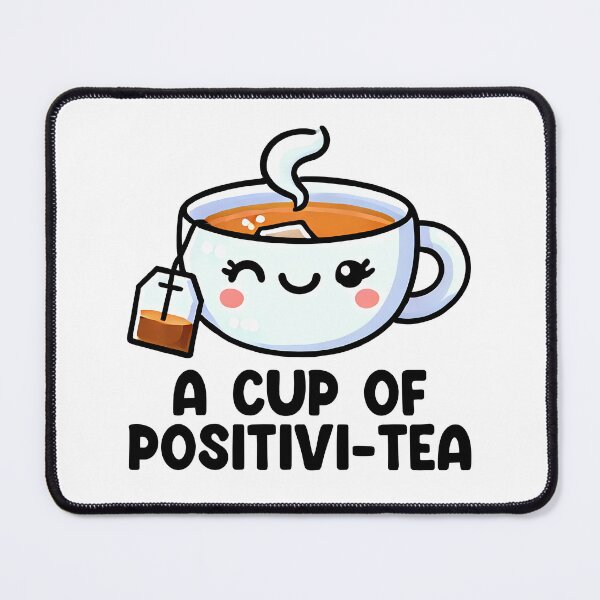 Item preview, Tea Lover Quote A Cup Of Positivitea designed and sold by KD Merch.