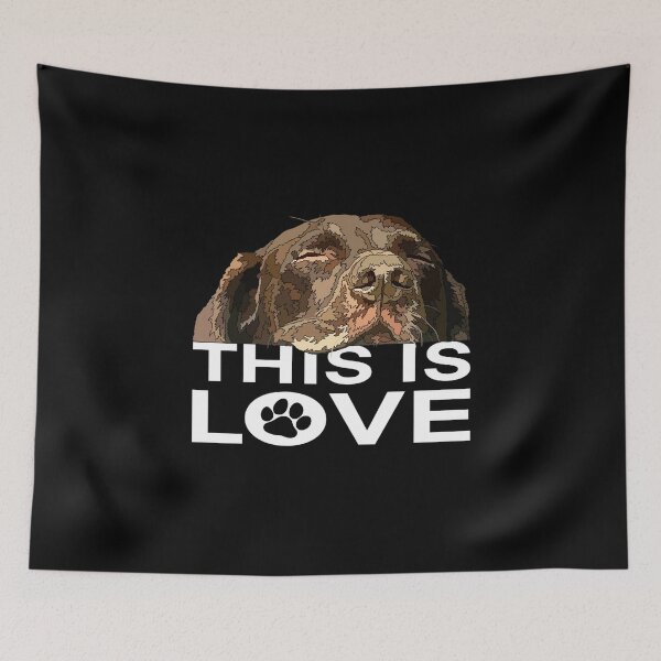 Item preview, This Is Love Chocolate Lab designed and sold by Just-Arts-4U.
