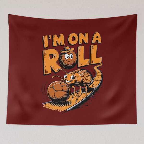 Item preview, I'm On A Roll Funny Dung Beetle Quote designed and sold by TheArtOfPat.