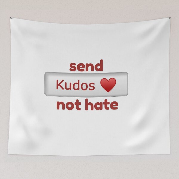 Item preview, Send kudos not hate designed and sold by baranskini.