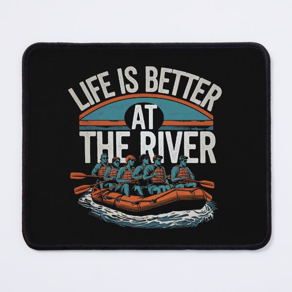 Item preview, White Water Rafting Life is Better At the River Whitewater designed and sold by luannsemmsobre.