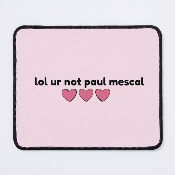 Item preview, Paul Mescal Sticker, lol ur not designed and sold by baranskini.