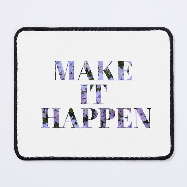 Item preview, Make it happen designed and sold by milena-d98.