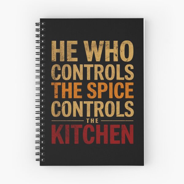 Item preview, He who controls the spice, controls the kitchen designed and sold by Angry Swan Designs.