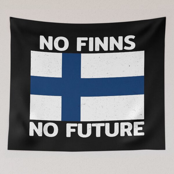 Item preview, No Finns No Future designed and sold by NicGrayGraphic.