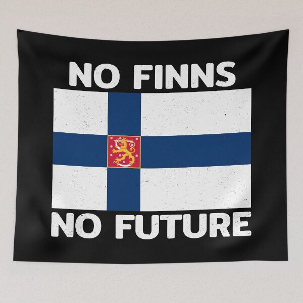 Item preview, No Finns No Future designed and sold by NicGrayGraphic.