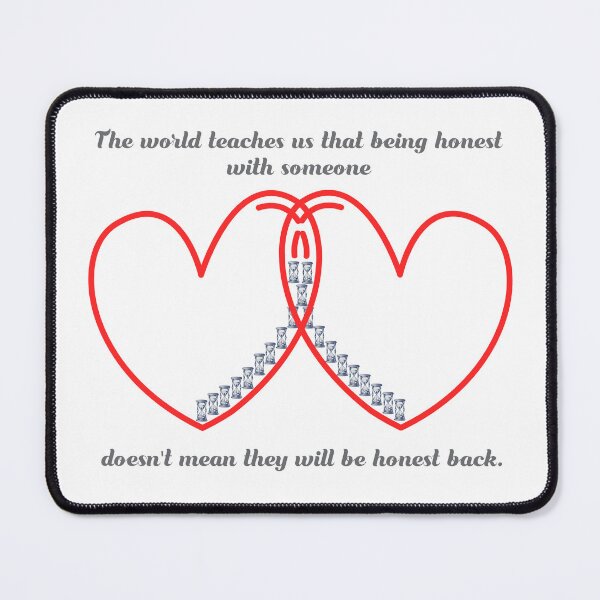 Item preview, The world teaches us that being honest with someone designed and sold by PURICH.