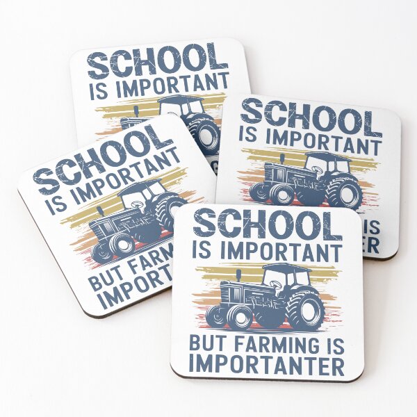 Item preview, School Is Important Farming Is Importanter Funny designed and sold by PrintCrafting.