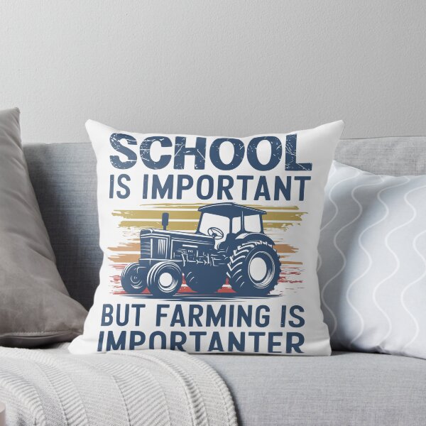 Item preview, School Is Important Farming Is Importanter Funny designed and sold by PrintCrafting.