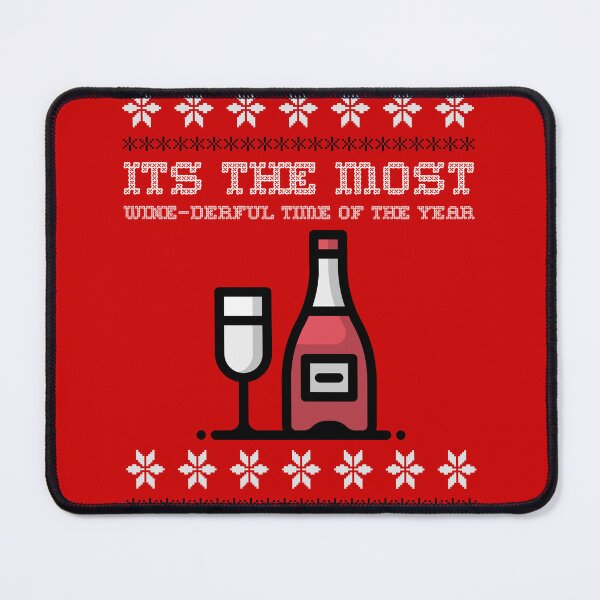 Item preview, Its The Most Wine-derful Time of the Year!! T-shirt designed and sold by AstraTees.