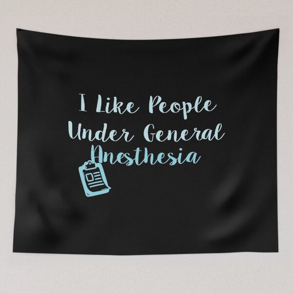 Item preview, I Like People Under General Anesthesia designed and sold by MrMedy.