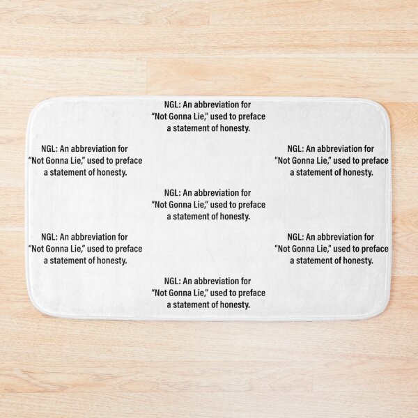 Item preview, NGL Not Gonna Lie Definittion designed and sold by Jonesetcetera.
