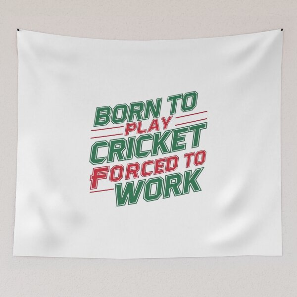 Item preview, Born To Play Cricket Forced To Work designed and sold by Jollys-ArtShop.