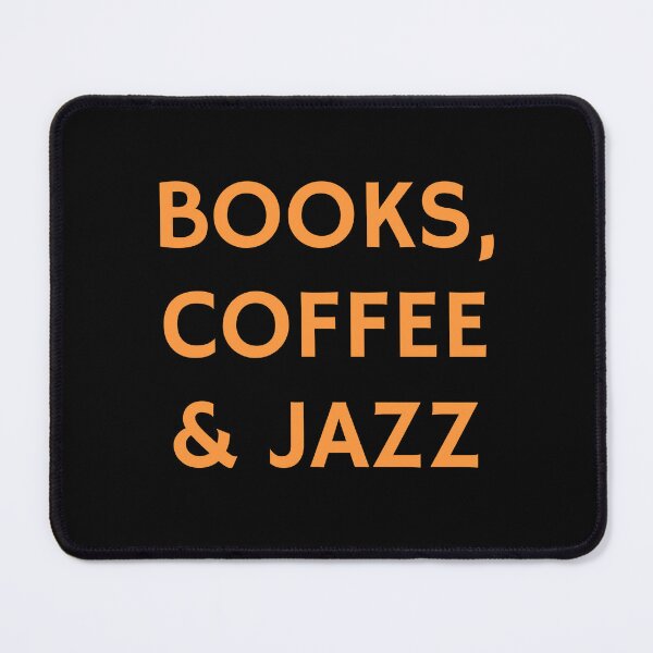 Item preview, Books coffee and Jazz designed and sold by Inspirationmotivation.