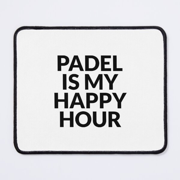 Item preview, Padel Is My Happy Hour designed and sold by Inspirationmotivation.