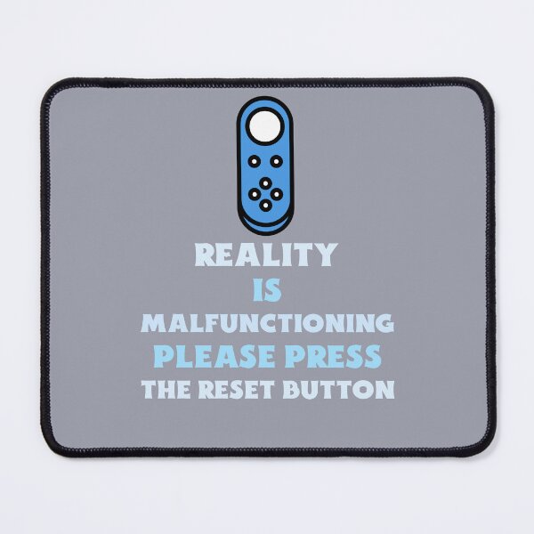 Item preview, Reality malfunction designed and sold by FirstTimeTees.