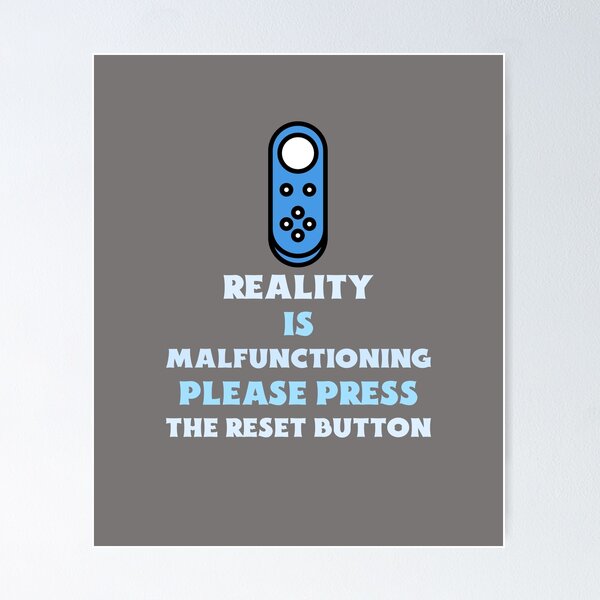 Item preview, Reality malfunction designed and sold by FirstTimeTees.