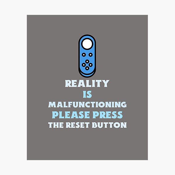 Item preview, Reality malfunction designed and sold by FirstTimeTees.