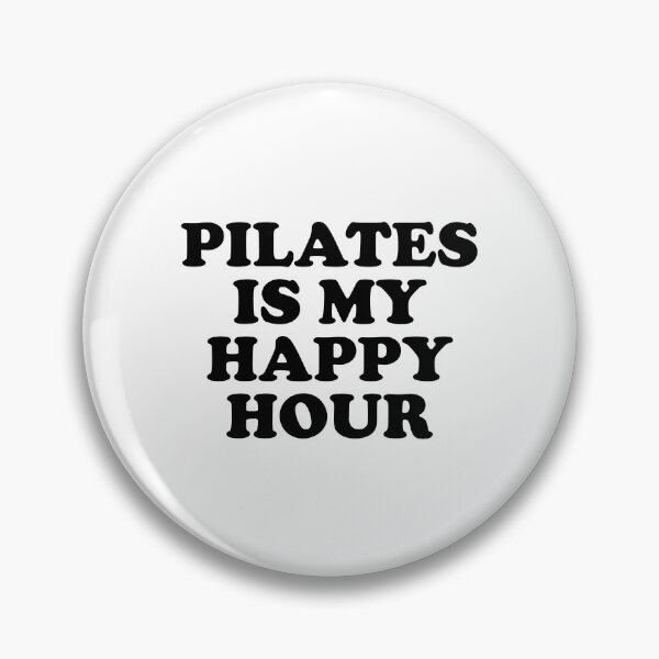 Item preview, Pilates  Is My Happy Hour designed and sold by Inspirationmotivation.