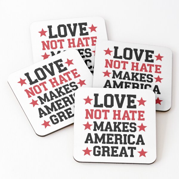 Item preview, Funny Love Not Hate Makes America Great Tee designed and sold by My Kozy Shoppe.