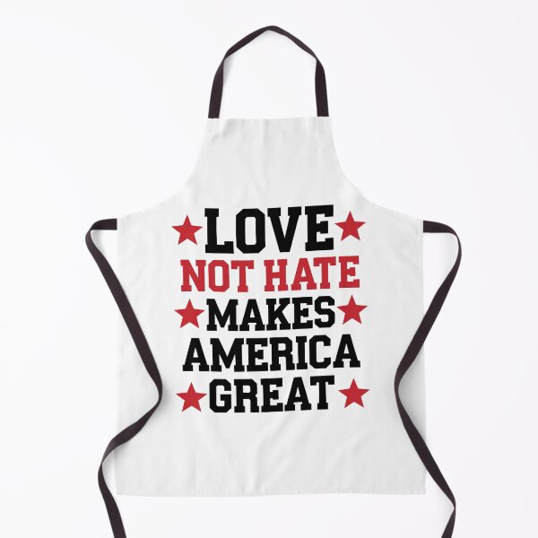Item preview, Funny Love Not Hate Makes America Great Tee designed and sold by My Kozy Shoppe.