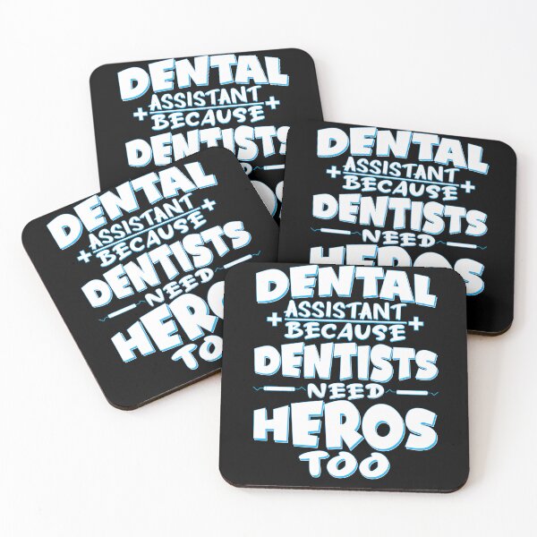 Item preview, Funny Dental Assistant Because Dentists Need Heroes Too designed and sold by 07Art.
