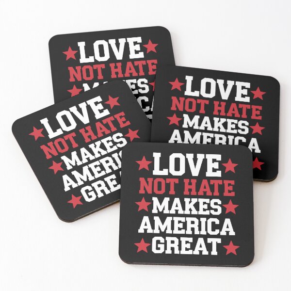 Item preview, Funny Love Not Hate Makes America Great Tee designed and sold by My Kozy Shoppe.