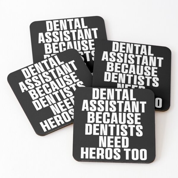 Item preview, Funny Dental Assistant Because Dentists Need Heroes Too designed and sold by 07Art.