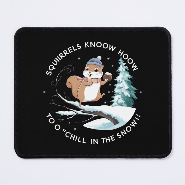 Item preview, Squirrel Winter Chill  – Adorable Snowy Squirrel Design designed and sold by ARTReMi.