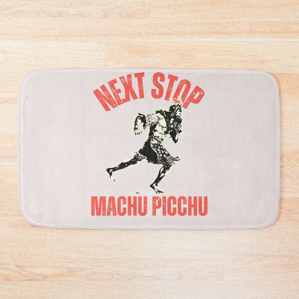 Item preview, Next Stop Machu Picchu Inca trail survivor ,Peruvian mountains Peru 2025 designed and sold by erozzz.
