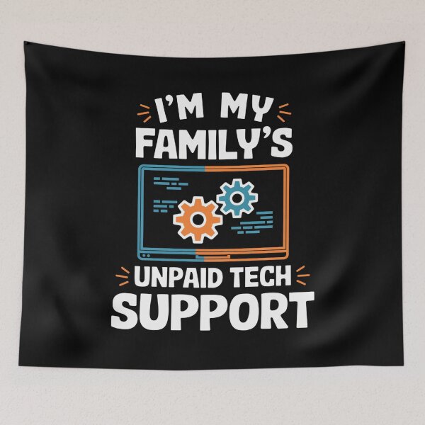 Item preview, I'm My Family's Unpaid Tech Support Funny Computer Engineer designed and sold by MN-SHOP-Designs.