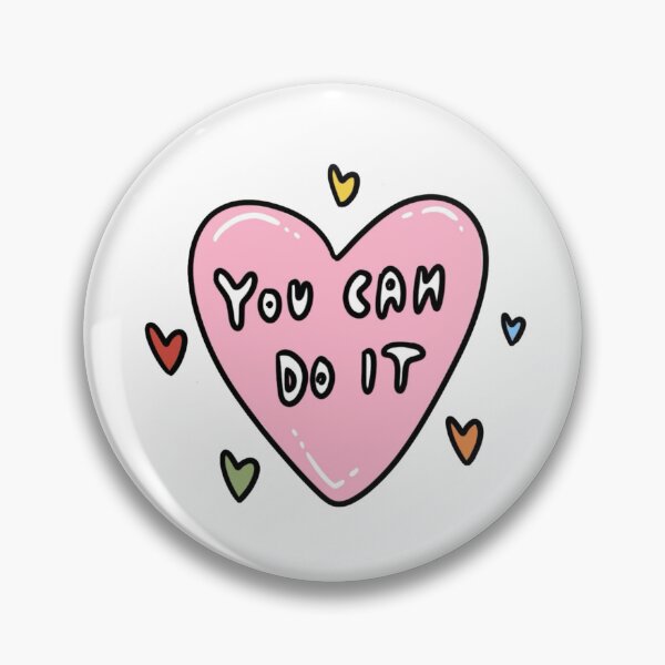 Item preview, You can do it - Sticker designed and sold by frenchfries16.