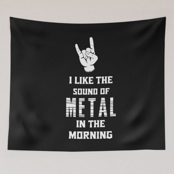 Item preview, I like the sound of metal in the morning designed and sold by BugiDesignArt.