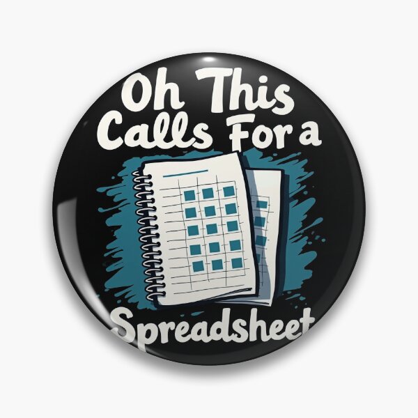 Item preview, Copy of Oh This Calls For A Spreadsheet Funny Office designed and sold by kjp-design.